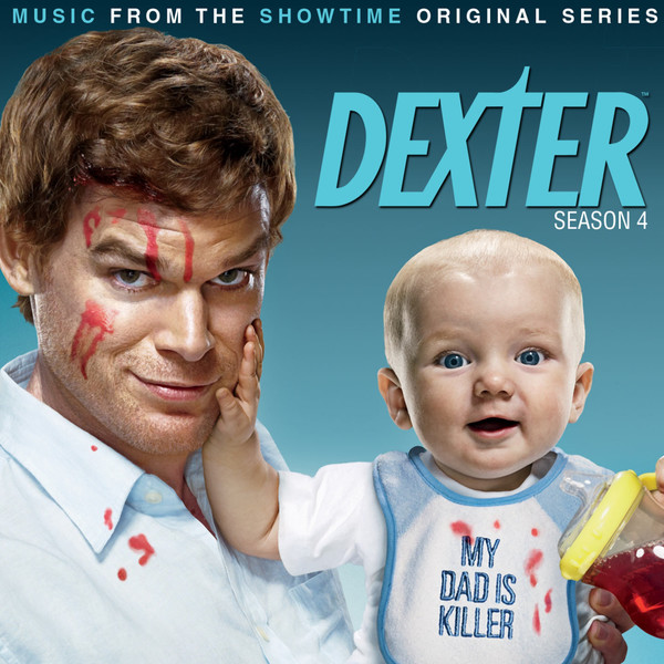 Dexter: Season 4: Music From the Showtime Original Series