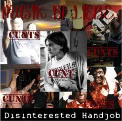 Disinterested Handjob - Music Is Love! (2020)